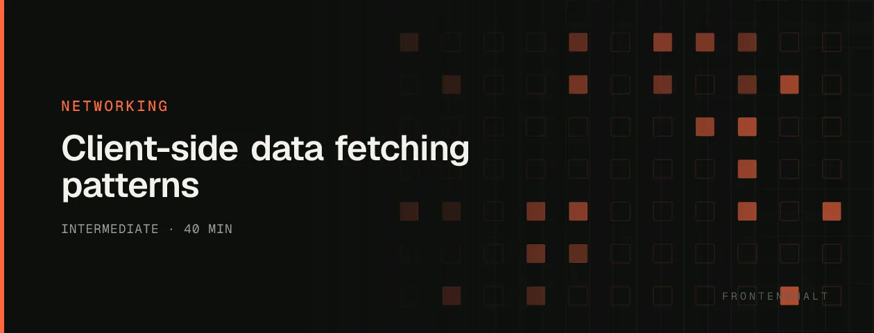 Client-side data fetching patterns visual explanation