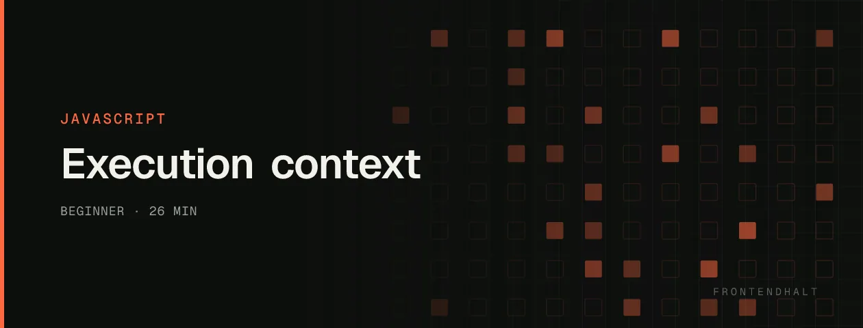 Execution context visual explanation