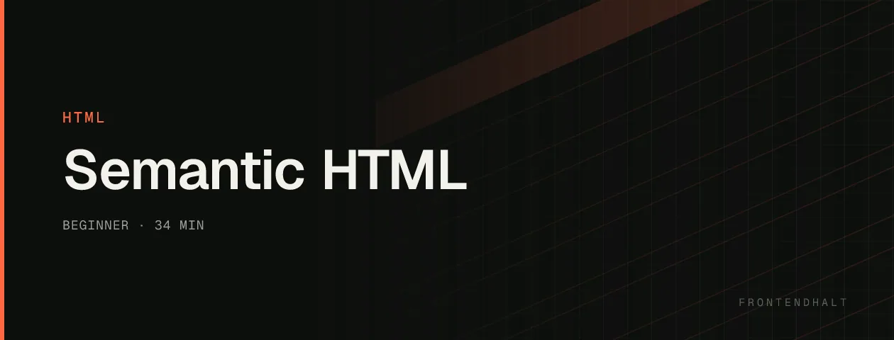 Semantic HTML visual explanation