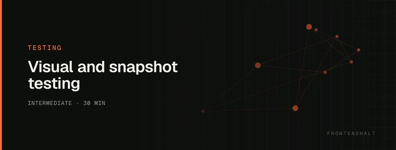 Visual and snapshot testing visual explanation